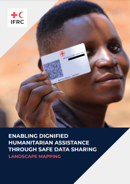 Enabling dignified humanitarian assistance through safe data sharing landscape mapping